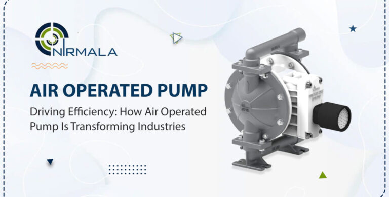 How Air Operated Pumps Are Changing Industries - Nirmala Pumps