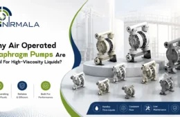 Why Air Operated Diaphragm Pumps Are Ideal for High-Viscosity Liquids?